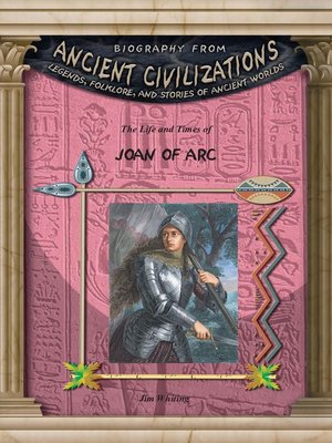 cover image of The Life and Times of Joan of Arc